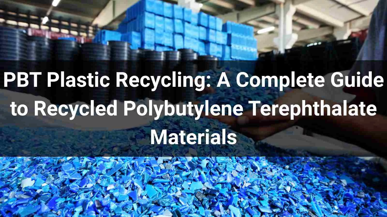PBT Plastic Recycling Banner